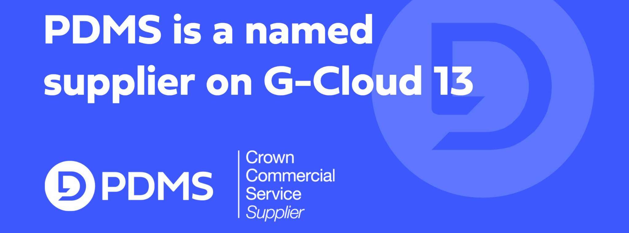 PDMS named G-Cloud Supplier