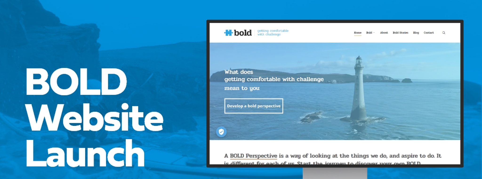 A copy of the new Bold website home page